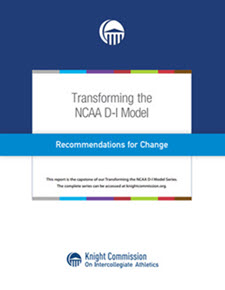 Transforming the NCAA D-I Model: Recommendations for Change Report Cover